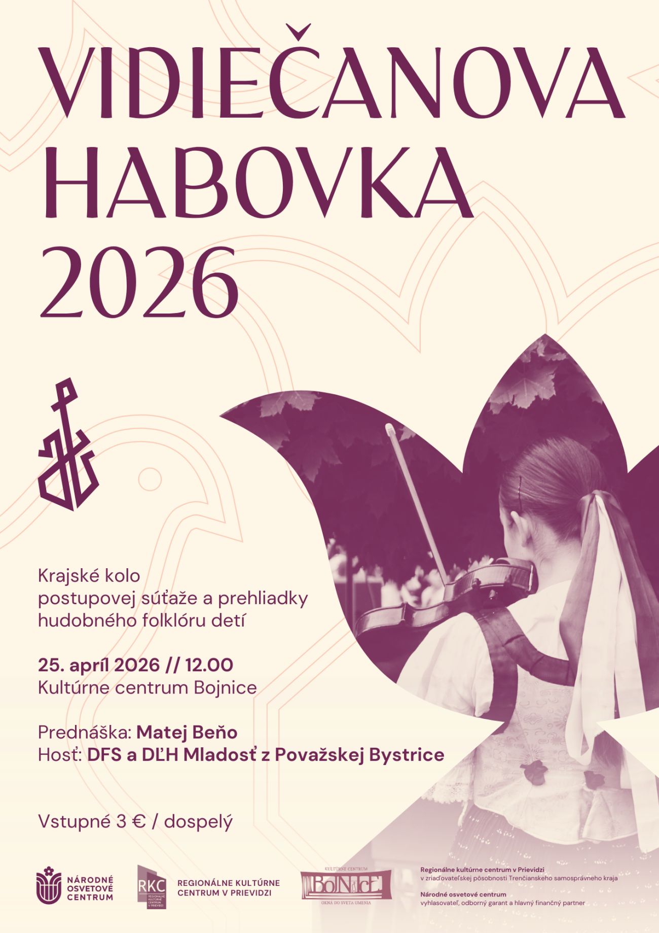 Vidie�anova Habovka - hudobn� folkl�r det� 2026 Bojnice
