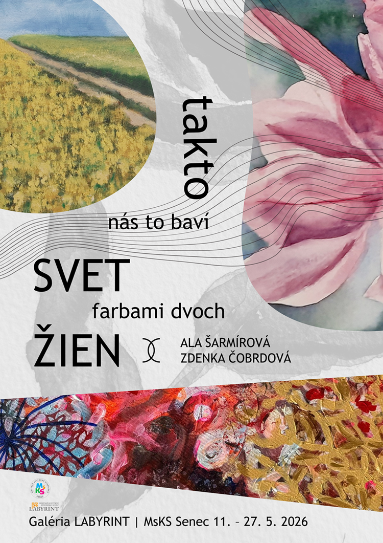 takto n�s to bav� SVET o�ami dvoch �IEN 2026 Senec