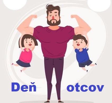 Deň otcov 2026 Svrčinovec