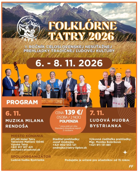 Folklórne Tatry 2026 Tatranské Matliare – 1. ročník celoslovenskej nesúťažnej prehliadky folklórnych kolektívov