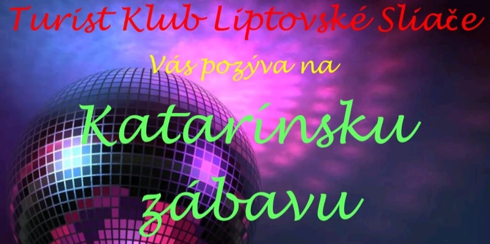 Katarínska zábava 2026 Liptovské Sliače
