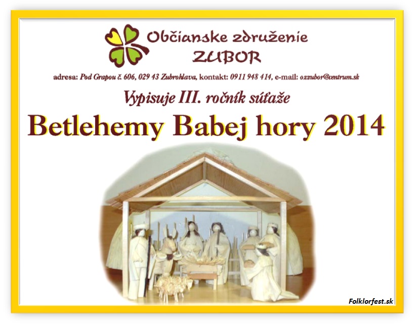 Betlehemy Babej hory 2014  Zubrohlava - 3. ronk