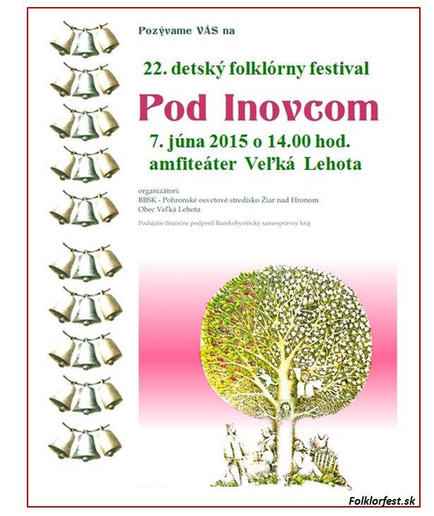 Detsk folklrny festival Pod Inovcom  Vek Lehota 2015 - 22. ronk