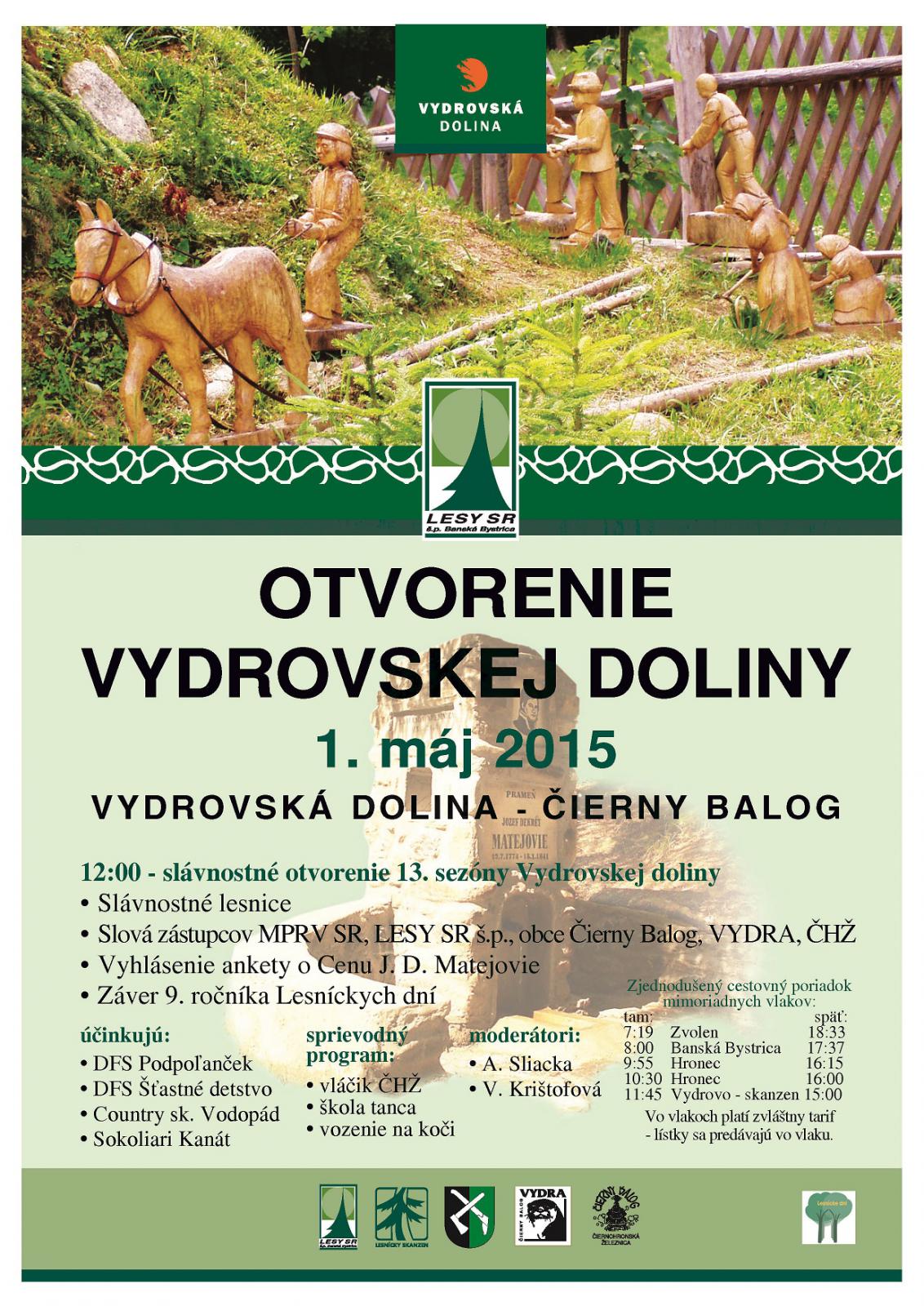 Otvorenie Vydrovskej doliny ierny Balog 2015