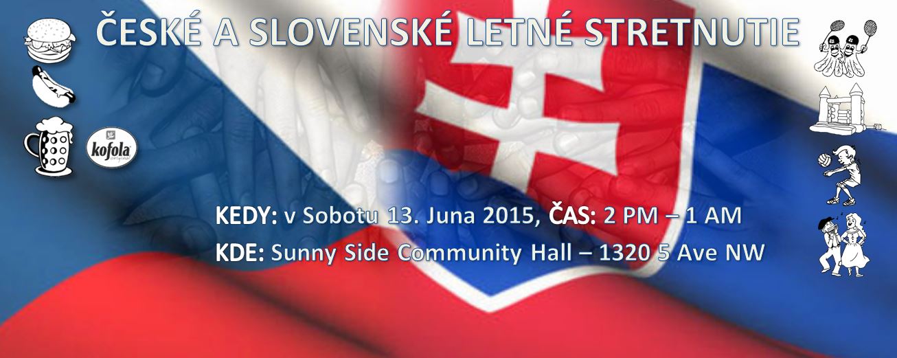 Ceske a Slovenske Letne Stretnutie - Zivot v Calgary 2015