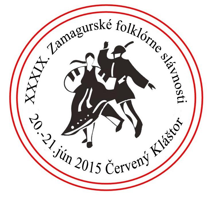 Zamagursk folklrne slvnosti 2015 - 39. ronik