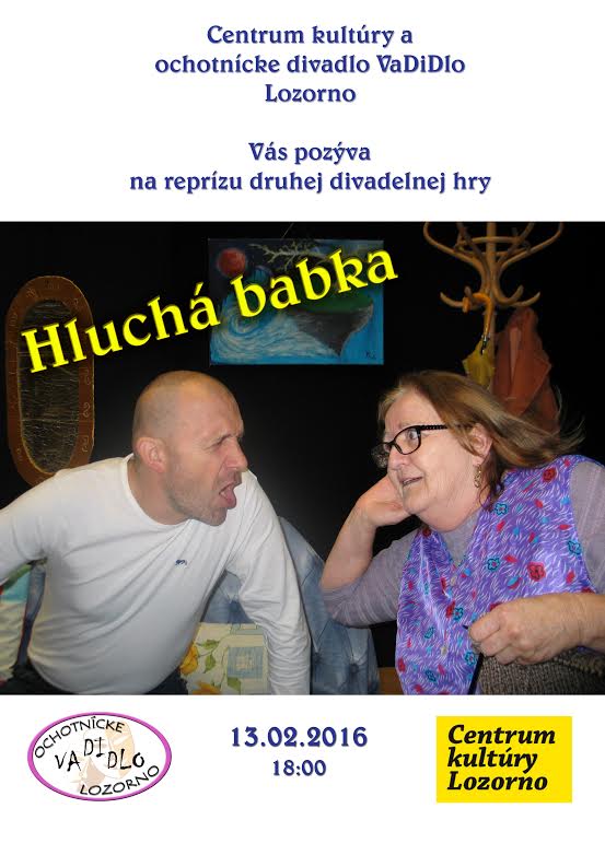 Hluch babka - divadeln hra Lozorno 2016