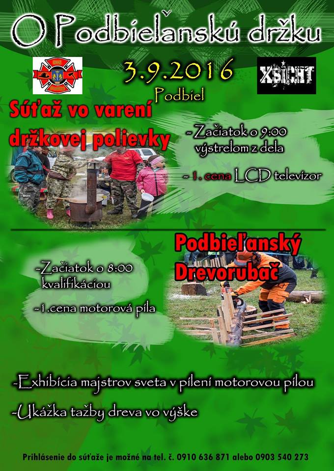 O Podbieľanskú držku a Podbieľanský Drevorubač 2016