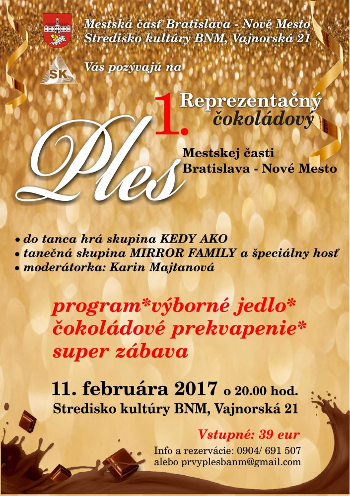 Prvý reprezentačný čokoládový ples Bratislava - Nové Mesto  2017