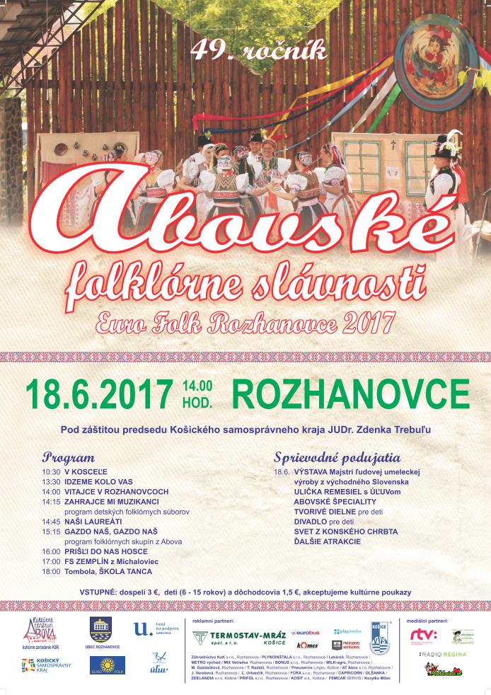 Abovské folklórne slávnosti - Euro Folk Rozhanovce 2017 -  49.ročník
