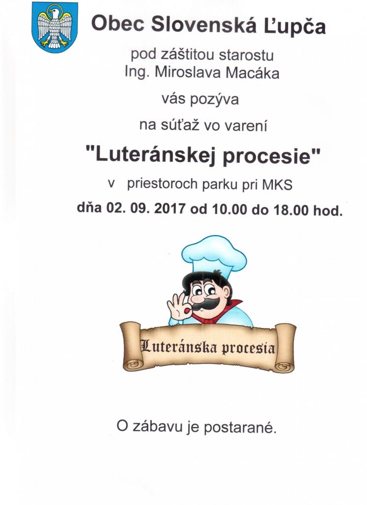 Luteránska procesia Slovenská Ľupča 2017 - 6. ročník súťaže vo varení polievky