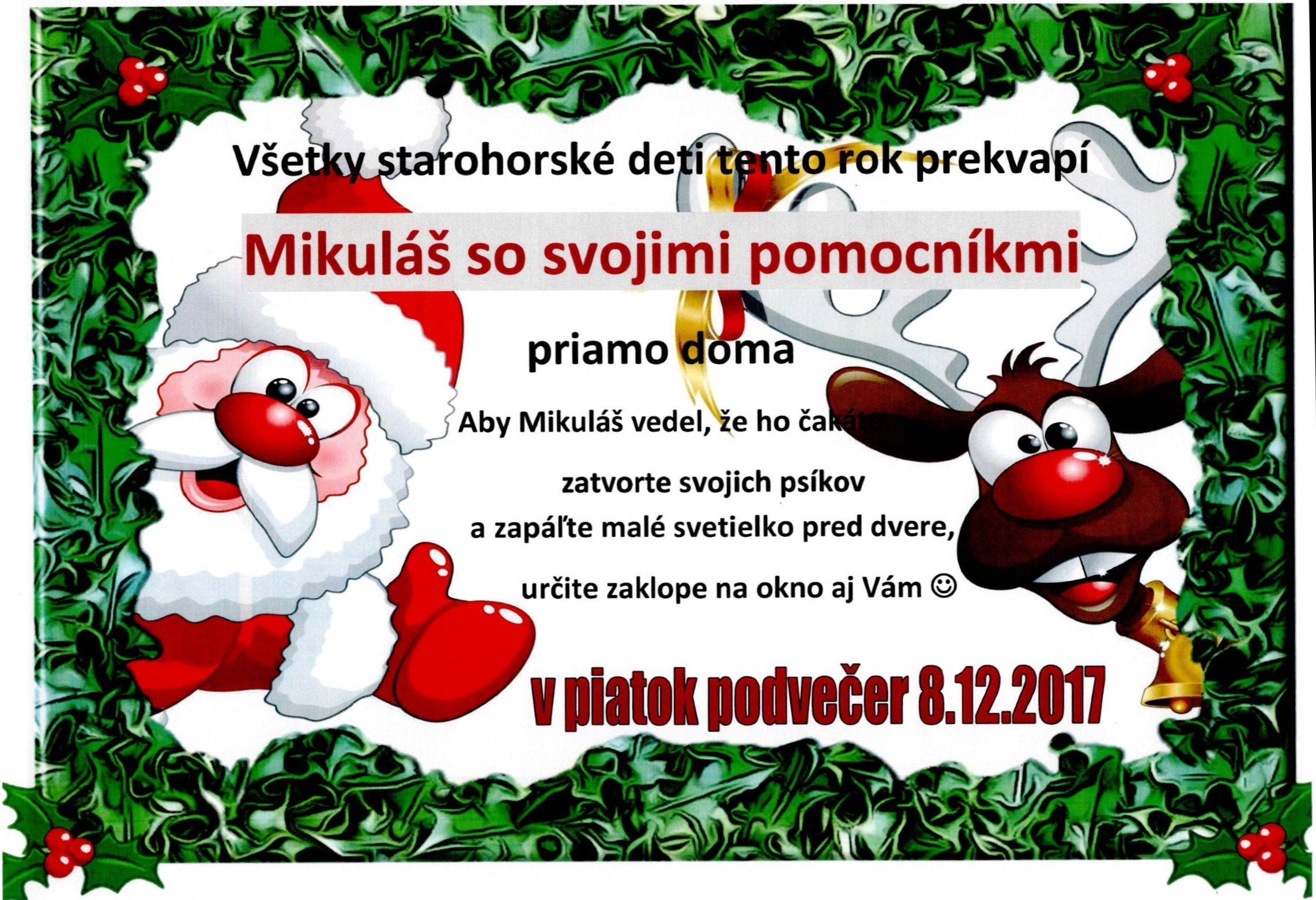Mikul� so svojimi pomocn�kmi priamo u V�s doma 2017 Star� Hory 2017