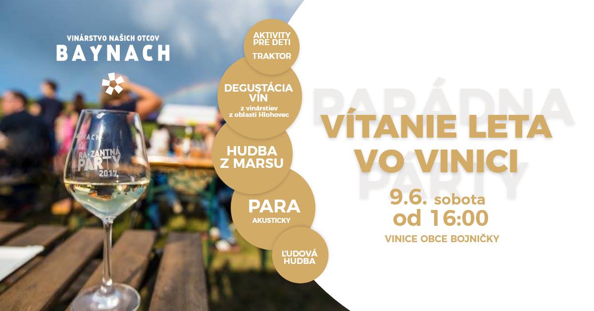Vítanie Leta Vo Vinici 2018 Bojničky - vinársky festival a piknik - 2. ročník