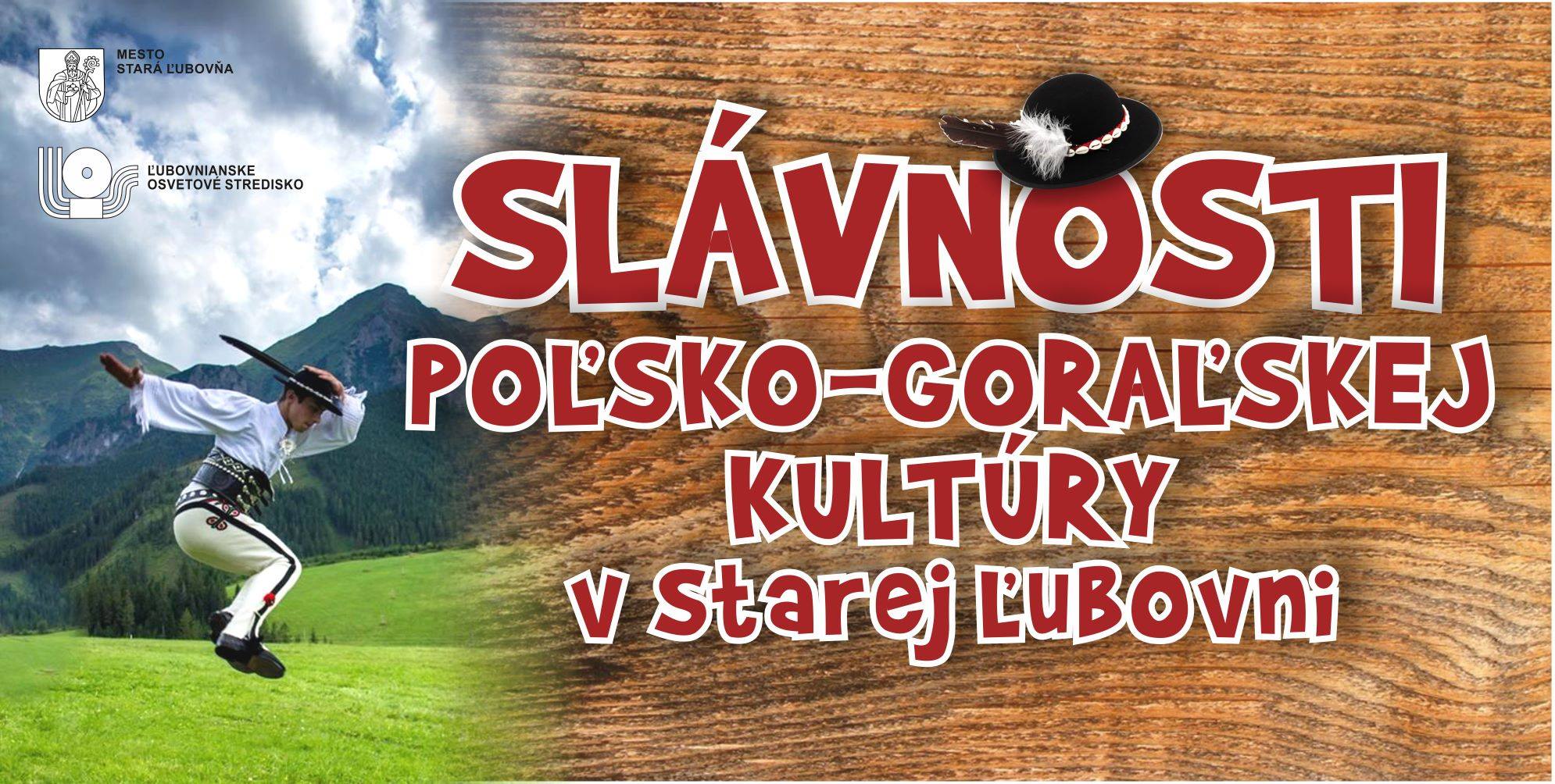 Slávnosti poľsko - goralskej kultúry 2018 Stará Ľubovňa