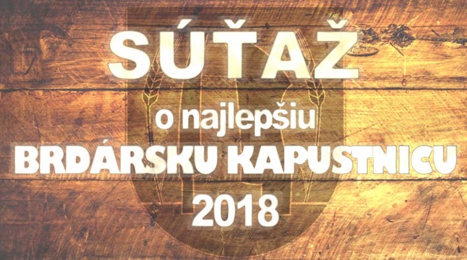 Brdárska kapustnica 2018 Veľká Ves - 9. ročník