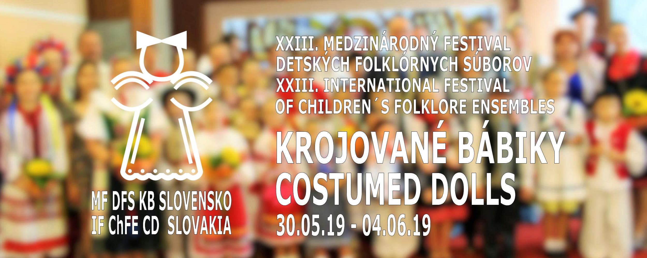 XXIII. Medzinrodn festival detskch folklrnych sborov Krojovan bbiky 2019 Poprad a Kemarok