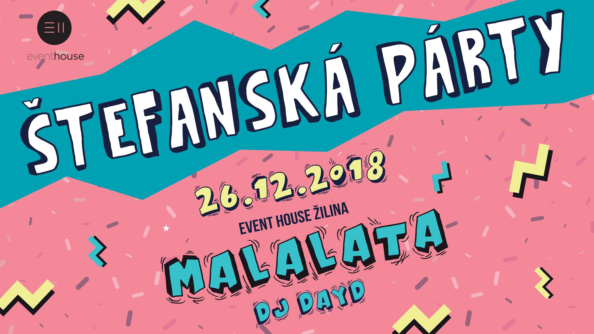 Štefanská párty Event House Žilina 2018