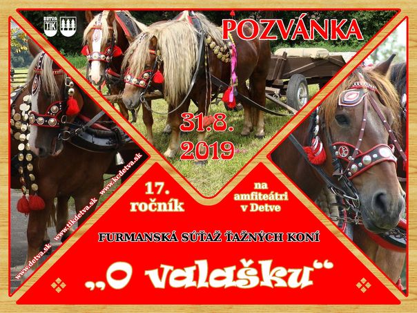 O valašku 2019 Detva - 17. ročník furmanskej súťaže ťažných koní