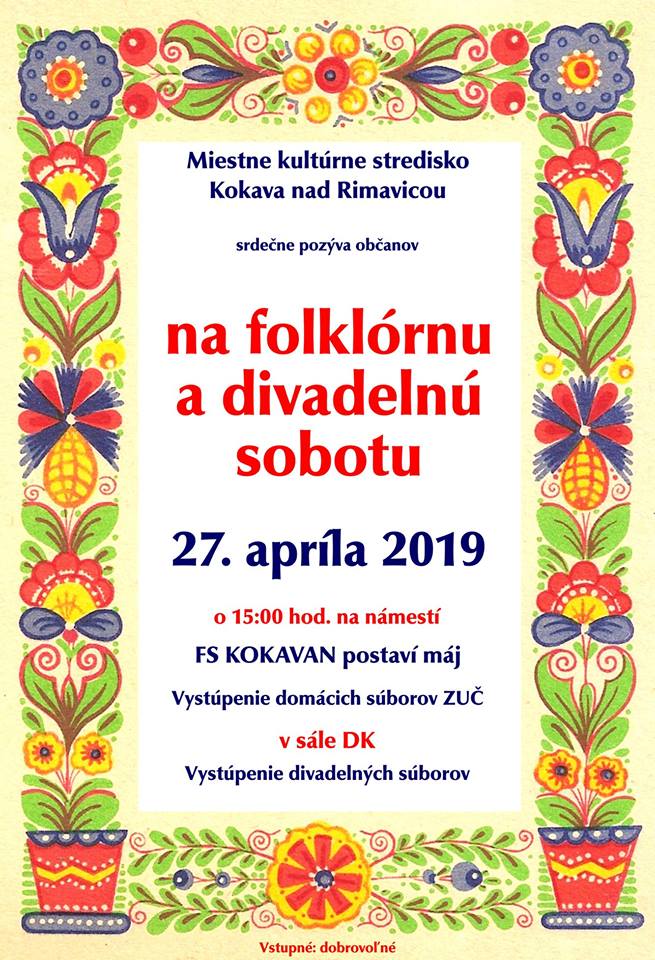 Stavanie mja 2019 Kokava nad Rimavicou - folklrna a divadeln sobota