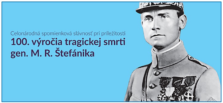 Celonárodná spomienková slávnosť pri príležitosti 100. výročia tragickej smrti generála M. R. Štefánika 2019 Brezová pod Bradlom