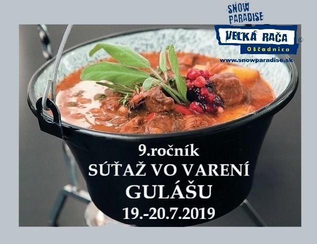 Súťaž vo varení gulášu na Veľkej Rači 2019 - 9. ročník