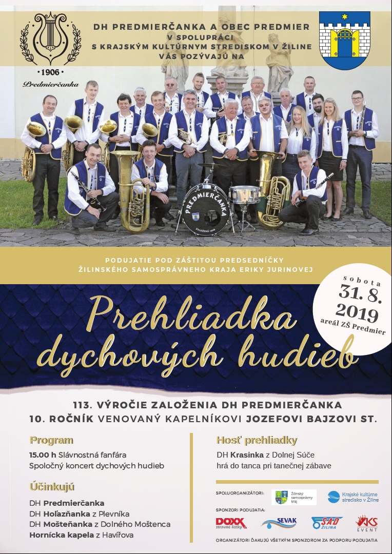 Prehliadka dychových hudieb 2019 Predmier - 113. výročie DH Predmierčanka a 10. ročník venovaný kapelníkovi Jozefovi Bajzovi st.