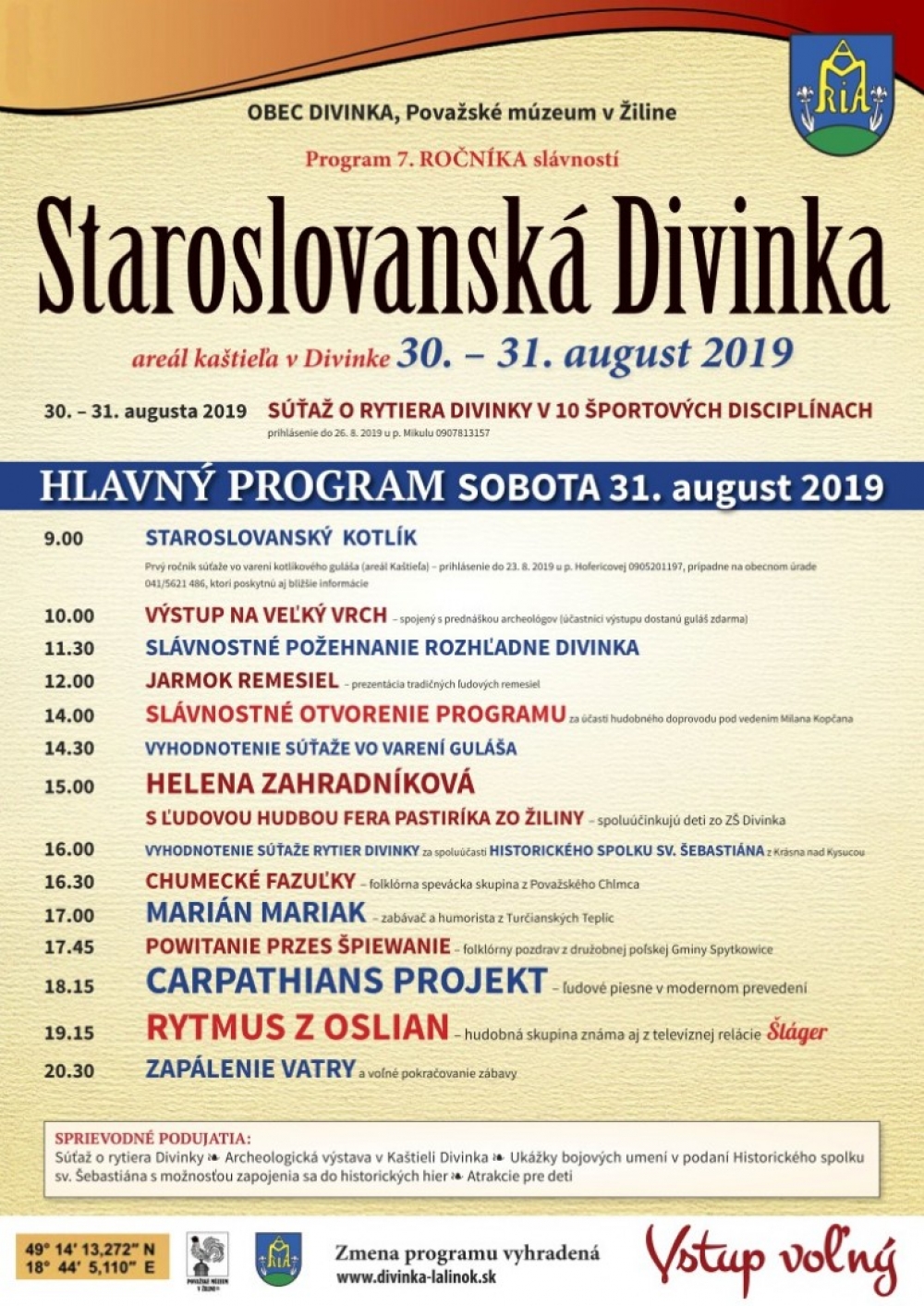Staroslovansk Divinka ilina 2019 - 7. ronk a Sa vo varen gula v Staroslovanskom kotlku o Rytiera Divinky - 1. ronkom